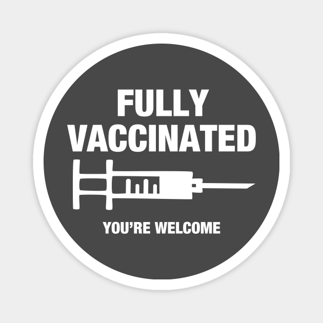 Fully Vaccinated Magnet by TheRainbowPossum